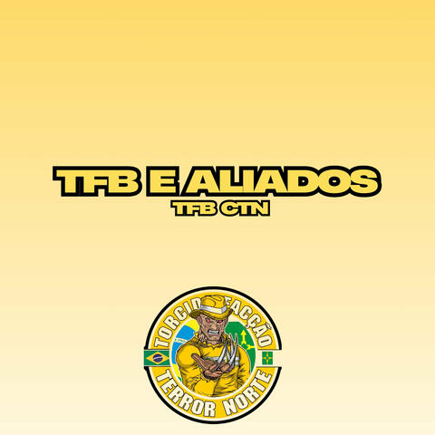 Tfb e Aliados