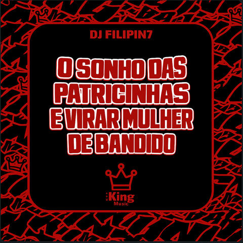 O Sonho das Patricinhas É Virar Mulher de Bandido