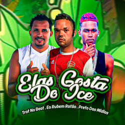 Elas Gosta do Ice