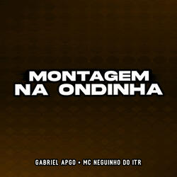 Montagem na Ondinha