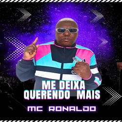 Me Deixa Querendo Mais