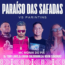 Paraiso das Safadas Vs Parintins