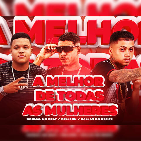 A Melhor de Todas as Mulheres