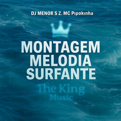 Montagem Melodia Surfante