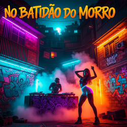 No Batidão do Morro
