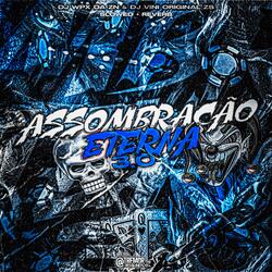 Assombração Eterna 3.0