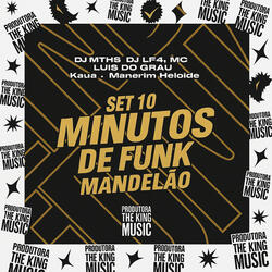 Set 10 Minutos de Funk Mandelão