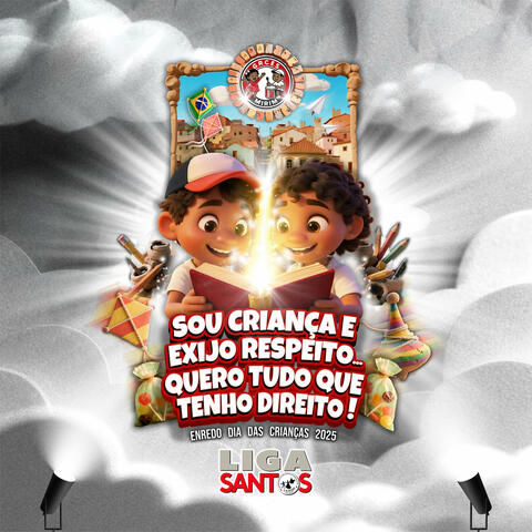 Sou Criança, Exijo Respeito, Quero Tudo Que Tenho Direito