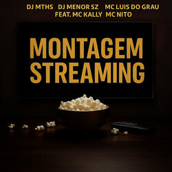 Montagem Streaming