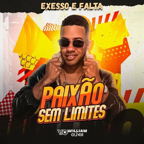 Paixao Sem Limites - Exesso e Falta