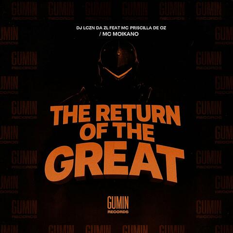 The Return Of The Great
