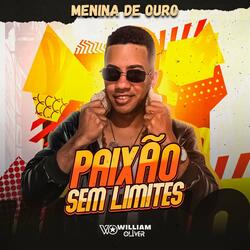 Paixão Sem Limites - Menina de Ouro