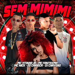 Sem Mimimi