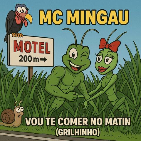 Vou Te Comer no Matin (Grilinho)