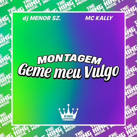 Montagem Geme Meu Vulgo