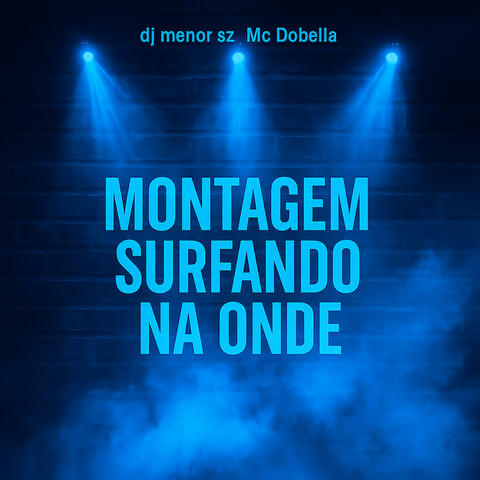 Montagem Surfando na Onde