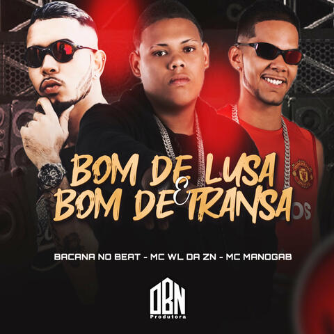 Bom de Lusa e Bom de Transa