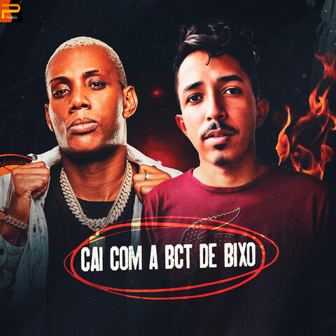 Cai Com a Bct de Bixo