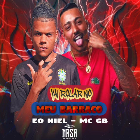 Vai Rola no Meu Barraco