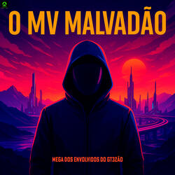 Mega dos Envolvidos do Gtezão