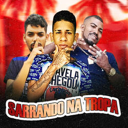 Sarrando na Tropa