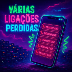 Várias Ligações Perdidas