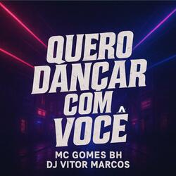 Quero Dançar Com Você