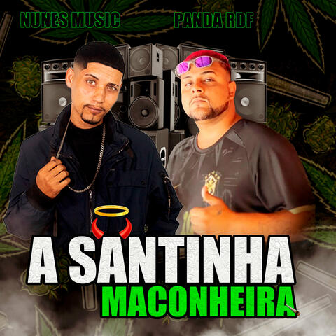 A Sentinha Maconheira