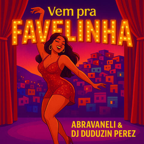 Vem pra Favelinha