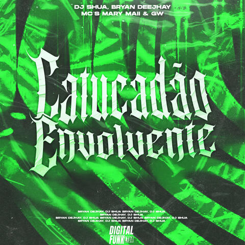 Catucadão Envolvente