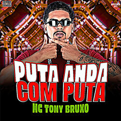 Puta Anda Com Puta
