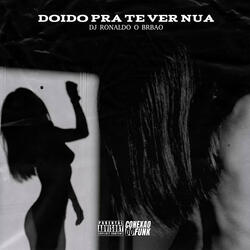 Doido pra Te Ver Nua