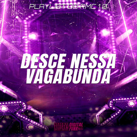 Desce Nessa Vagabunda