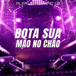 Bota Sua Mão no Chão