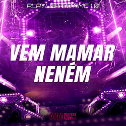 Vem Mamar Nenem