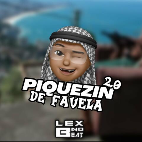 Piquezin de Favela 2.0