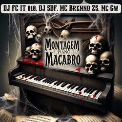 Montagem Piano Macabro