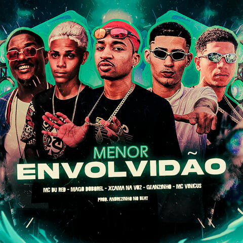 Menor Envolvidão