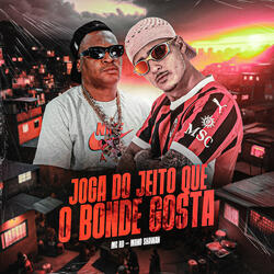 Joga do Jeito Que o Bonde Gosta