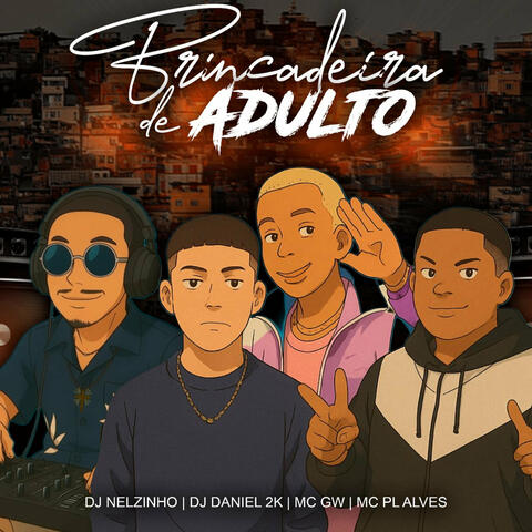 Brincadeira de Adulto