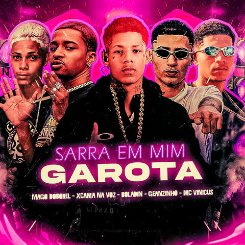 Sarra em Mim Garota