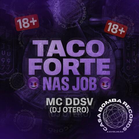 Taco Forte nas do Job