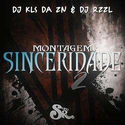 Montagem Sinceridade 2