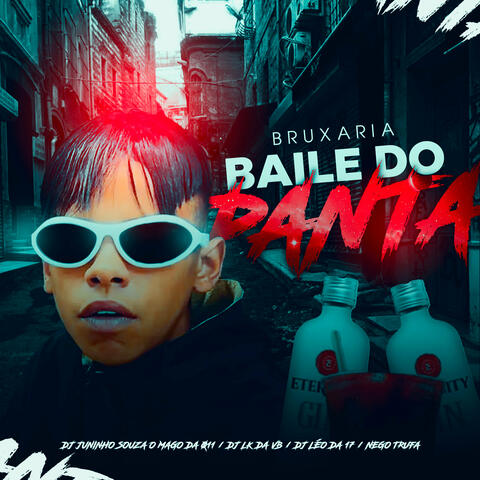 Bruxaria Baile do Panta