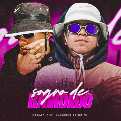Sogro de Bandido