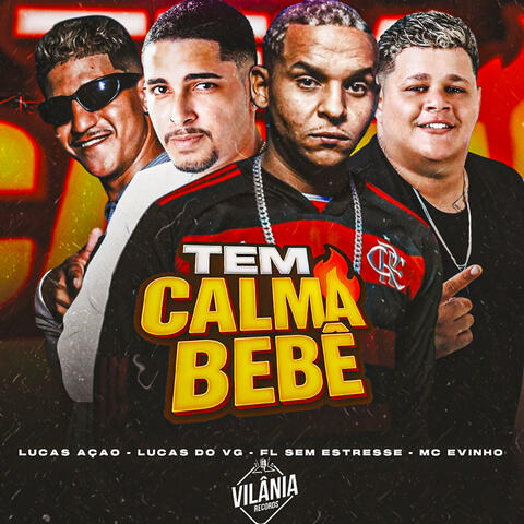Tem Calma Bebê