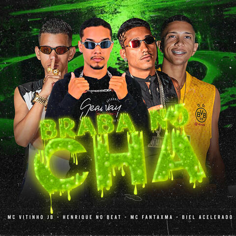 Braba no Chá