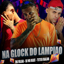 Na Glock do Lampião