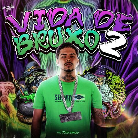Vida de Bruxo 2