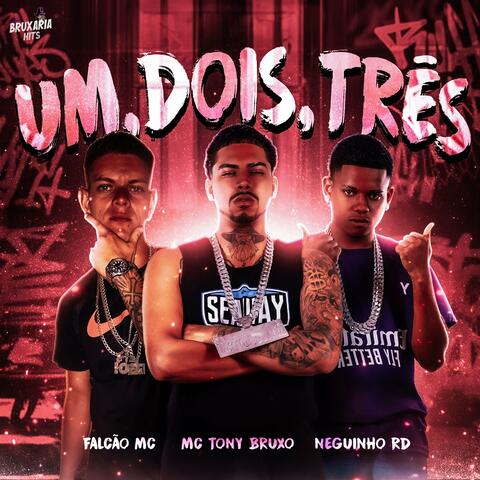 Um, Dois, Três